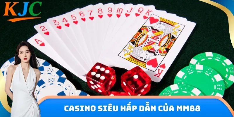 Casino siêu hấp dẫn giúp nhà cái gia nhập KJC